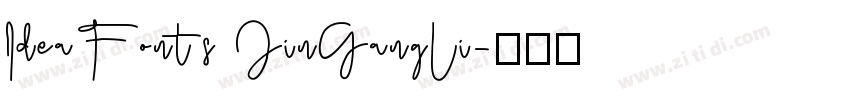 IdeaFonts JinGangLi字体转换
